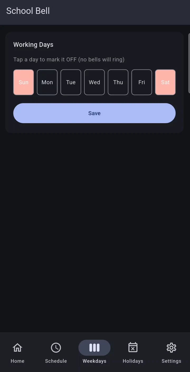 Automatic Bell weekdays screen